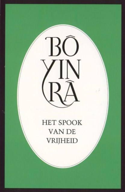 Het spook van de vrijheid, Bô Yin Râ - Paperback - 9789073007345