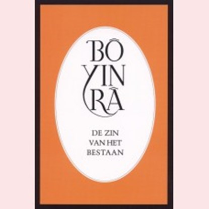 De zin van het bestaan, Bô Yin Râ - Paperback - 9789073007376