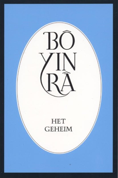 Het geheim, Bô Yin Râ - Paperback - 9789073007413