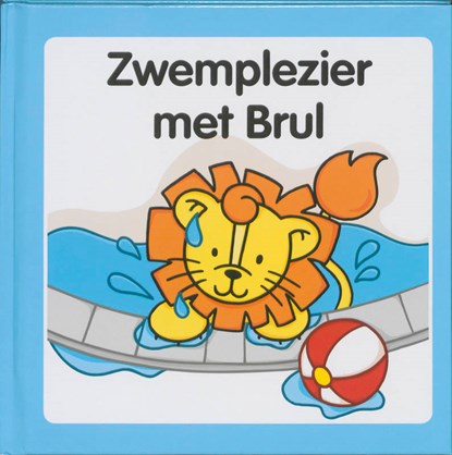 Zwemplezier met Brul / 7, niet bekend - Gebonden - 9789073011410