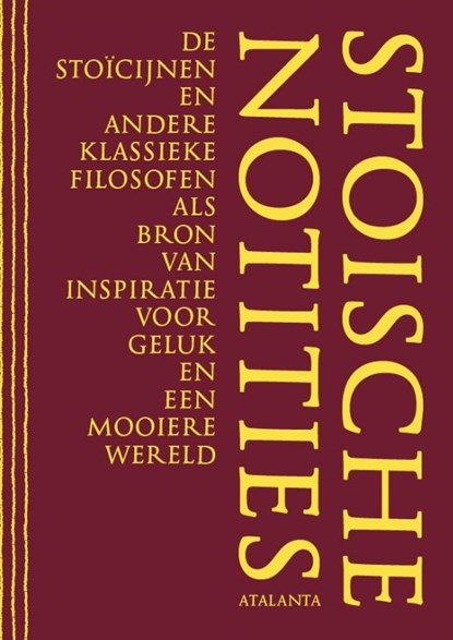 Stoische notities, R.W. Wiersma - Gebonden - 9789073034440