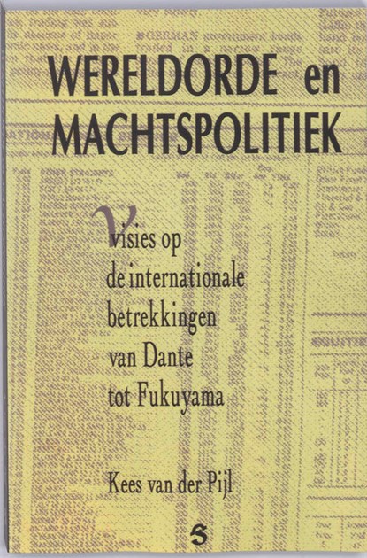 Wereldorde en machtspolitiek, K. van der Pijl - Paperback - 9789073052413