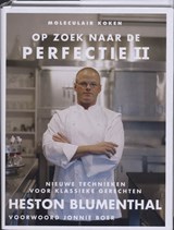 Op zoek naar de Perfectie 2 - H. Blumenthal - 9789073191563