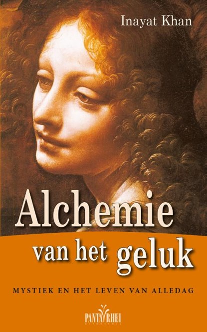 De alchemie van het geluk, Inayat Khan - Paperback - 9789073207226