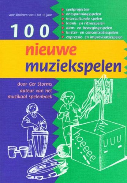 Honderd nieuwe muziekspelen, G. Storms - Paperback - 9789073207721