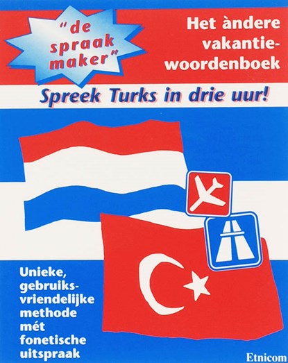 De spraakmaker Nederlands Turks, M. Kiris ; J. Lubbers-Muijlwijk - Paperback - 9789073288003