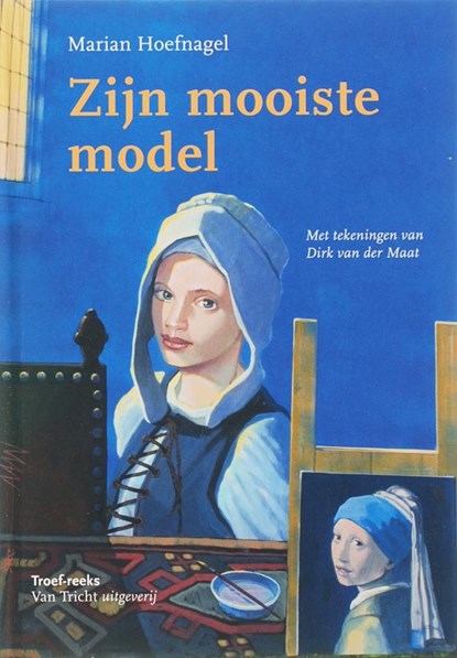 Zijn mooiste model, Marian Hoefnagel - Gebonden - 9789073460348