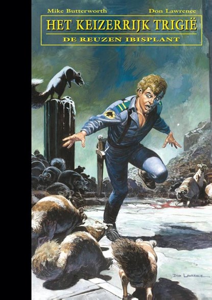 De reuzen ibis plant, Don Lawrence ; Mike Butterworth - Gebonden Gebonden - 9789073508798