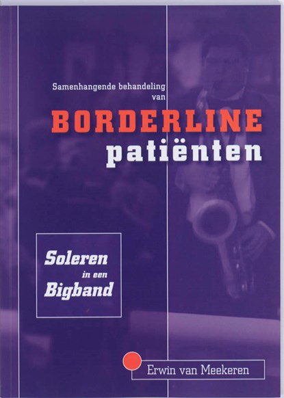 Samenhangende behandeling van borderlinepatienten, Erwin van Meekeren - Paperback - 9789073637801