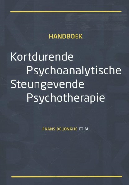 Kortdurende psychoanalytische steungevende psychotherapie, Frans de Jonghe - Paperback - 9789073637894