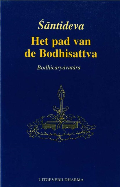 Het pad van de Bodhisattva, Santideva - Paperback - 9789073728080