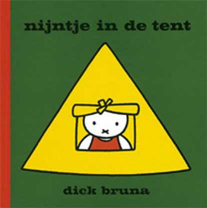 Nijntje in de tent, Dick Bruna - Gebonden - 9789073991064