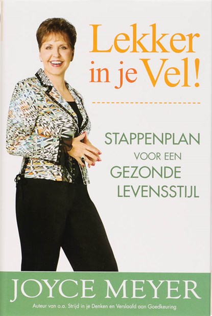 Lekker in je vel, Joyce Meyer - Gebonden - 9789074115414