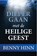 Dieper gaan met de Heilige Geest, Benny Hinn - Paperback - 9789074115711
