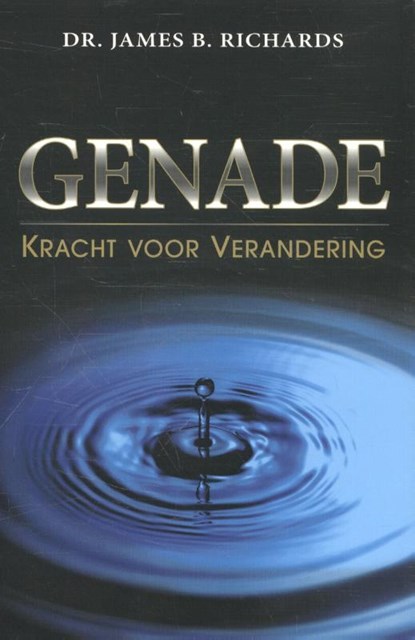 Genade, James B. Richards - Paperback - 9789074115940