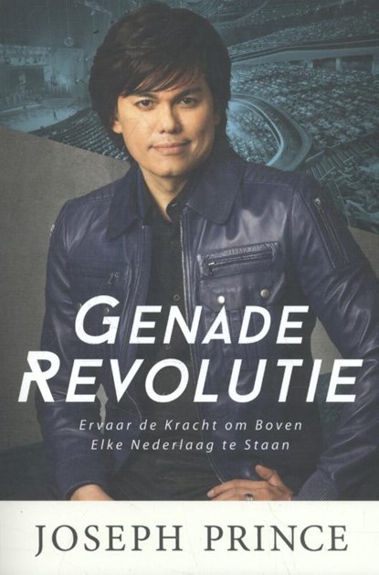Genade revolutie, Joseph Prince - Paperback - 9789074115971