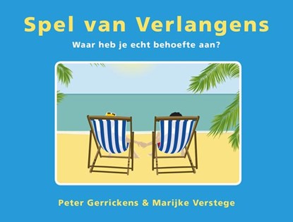 Spel van Verlangens, P. Gerrickens ; M. Verstege - Gebonden - 9789074123211