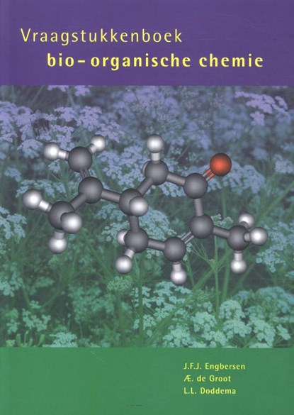 Vraagstukkenboek bio-organische chemie, J.F.J. Engbersen ; AE. de Groot ; L.L. Doddema - Paperback - 9789074134989