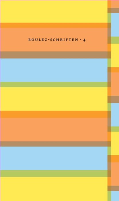 Bij wijze van technologie, Pierre Boulez - Paperback - 9789074241205