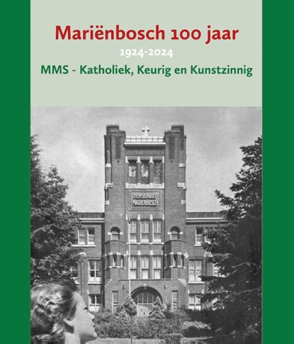 Mariënbosch 100 jaar, Martin Bosch - Gebonden - 9789074241588