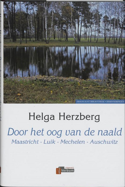 Door het oog van de naald, H. Herzberg - Gebonden - 9789074274005