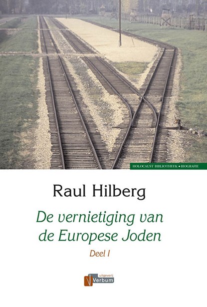 De vernietiging van de Europese Joden 1939-1945, R. Hilberg - Gebonden - 9789074274142