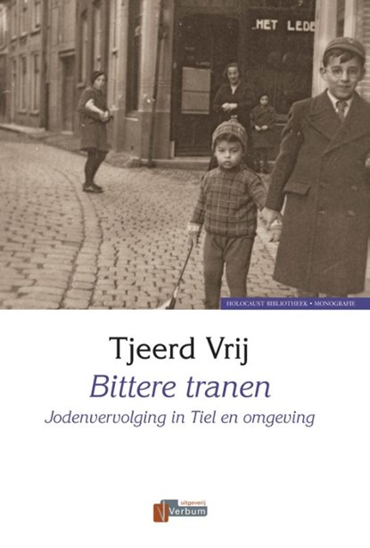 Bittere tranen, Tjeerd Vrij - Paperback - 9789074274418