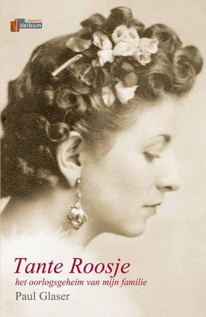 Tante Roosje, Paul Glaser - Paperback - 9789074274432