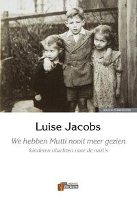 We hebben Mutti nooit meer gezien | Luise Jacobs | 