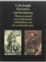 Kwesties van betekenis - E. de Jongh - 9789074310147