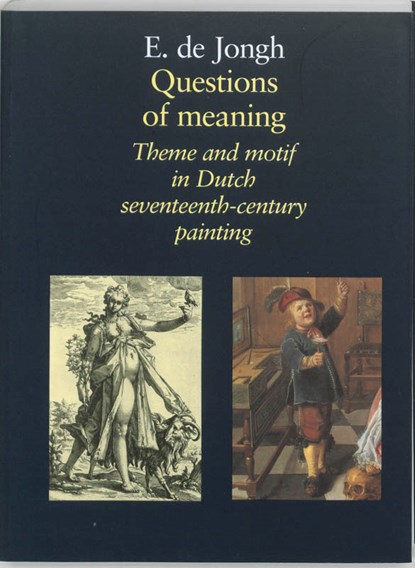 Questions of meaning, E. de Jongh - Paperback - 9789074310642