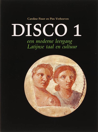 Disco 1 Tekstboek, Caroline Fisser ; Pim Verhoeven - Paperback - 9789074310956