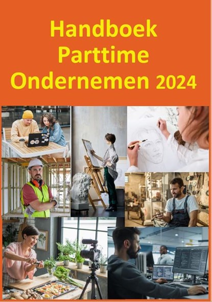 Handboek Parttime Ondernemen 2024, Peter Bosman - Paperback - 9789074312615