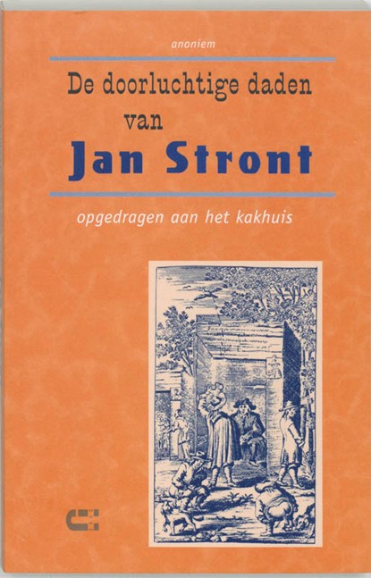 De doorluchtige daden van Jan Stront, I. Leemans - Paperback - 9789074328401
