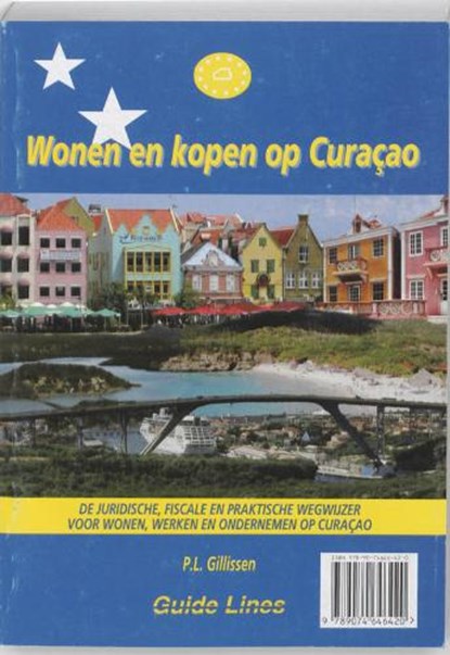 Wonen en kopen op Curacao + adressenbijlage, GILLISSEN, P.L. - Paperback - 9789074646420