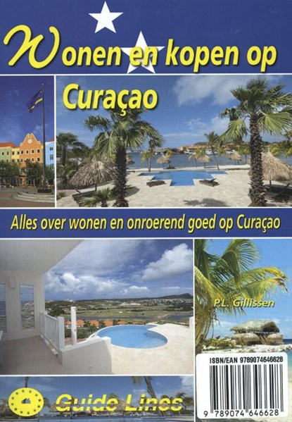 Wonen en kopen op Curacao, P.L. Gillissen - Paperback - 9789074646628