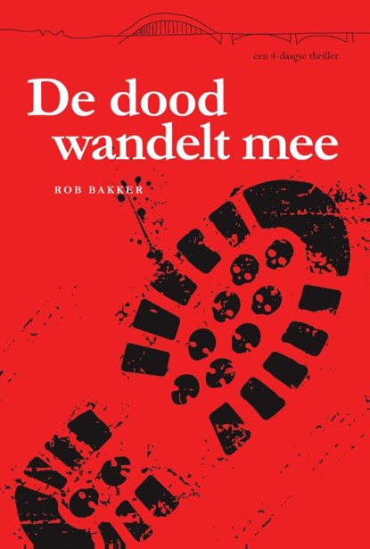 De dood wandelt mee, Rob Bakker - Paperback - 9789074734387