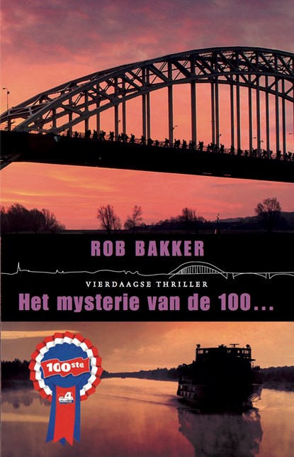 Het mysterie van de 100..., Rob Bakker - Ebook - 9789074734486