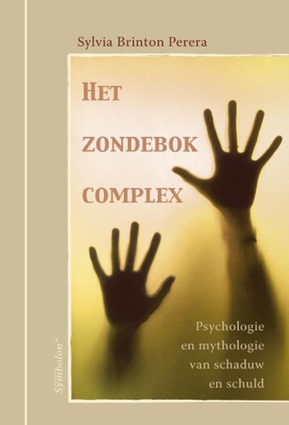 Het zondebokcomplex, S. Brinton - Perera - Paperback - 9789074899635