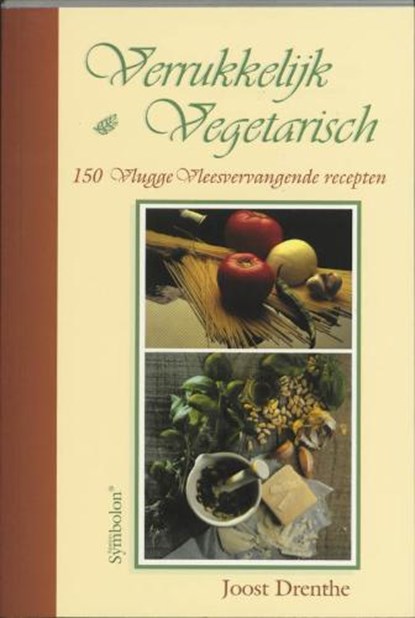 Verrukkelijk Vegetarisch, DRENTHE, J. - Paperback - 9789074899697