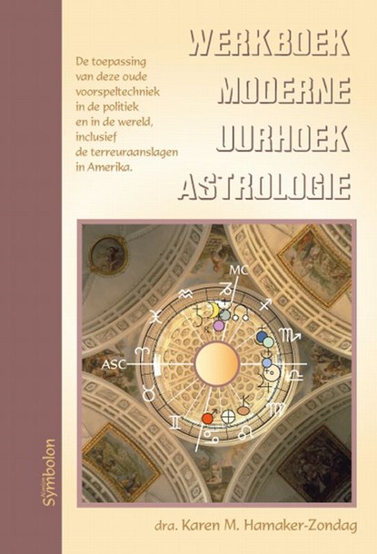 Werkboek moderne uurhoekastrologie, K.M. Hamaker-Zondag - Paperback - 9789074899796