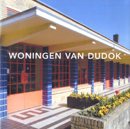 Woningen van Dudok, JANSEN, Veronique  & RINGS, Pieter  & REIJMERINK, Mariska - Overig - 9789074927314