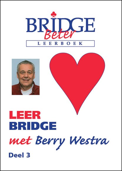 Leer bridge met Berry5 deel 3 3, B. Westra - Paperback - 9789074950640