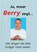 Ja, maar Berry zegt..., B. Westra - Gebonden - 9789074950688