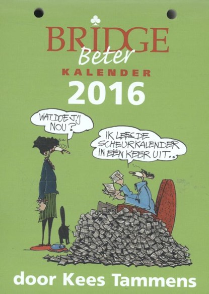 Bridge beter kalender, Kees Tammens - Paperback - 9789074950909