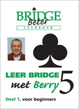 Leer bridge met Berry 5 deel 1 - Berry Westra - 9789074950954