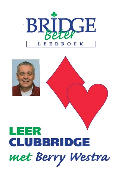 Leer clubbridge met Berry Westra, Berry Westra - Paperback - 9789074950985