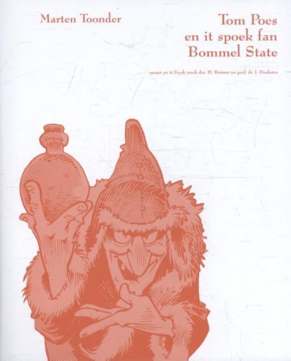 Tom Poes en it spoek fan Bommel State, Marten Toonder - Paperback Gebonden - 9789075013474