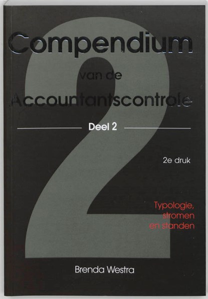 Compendium van de accountantscontrole 2, B.A.J. Westra - Paperback - 9789075043051