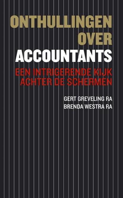 Onthullingen over accountants, G. Greveling ; B. Westra - Paperback - 9789075043280